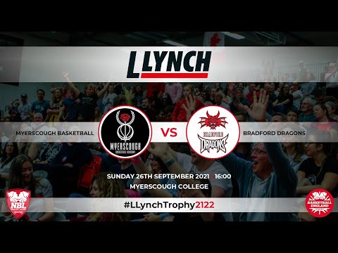 L Lynch Trophy: Myerscough Basketball Academy v Bradford Dragons - 26.09.21