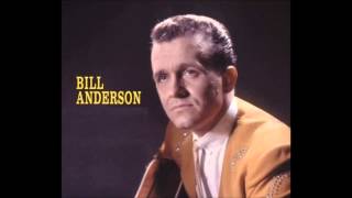 Bill Anderson - On And On And On