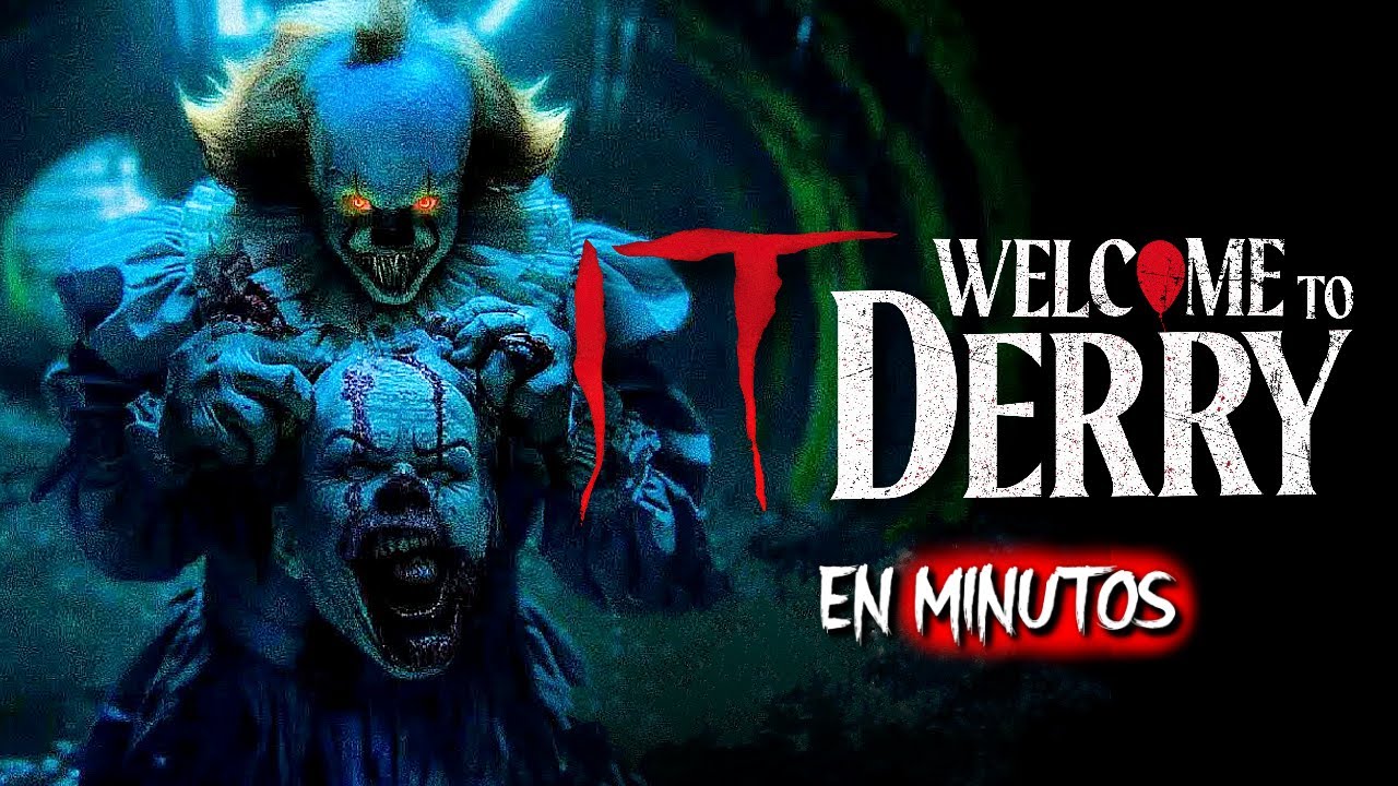 IT 3: BIENVENIDO A DERRY (Capitulo 4) RESUMEN EN MINUTOS