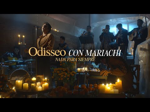 Odisseo Con Mariachi  - Nada Para Siempre (completo)