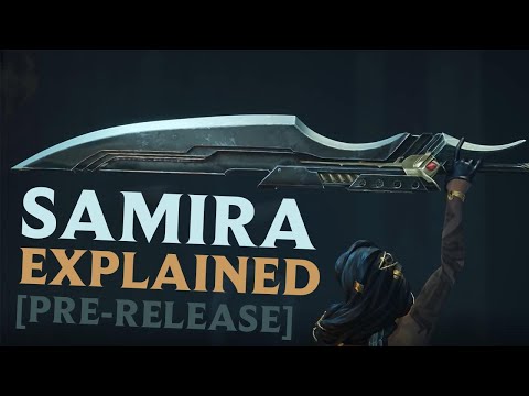 ⚡SAMIRA ║ Kit explained in 5 minutes. [Guide & Gameplay Analysis]