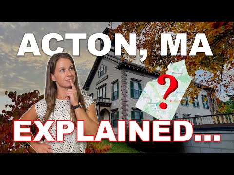 Acton MA EXPLAINED | Map Tour of Acton Massachusetts | Living in Boston MA Suburbs