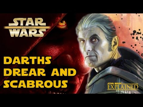 Darths of the Dead - The Legend of Darth Drear & Darth Scabrous - Star Wars Explained