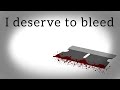 I Deserve To Bleed Vent Animatic TW