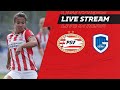 FULL GAME | PSV Vrouwen - KRC Genk Ladies (Friendly)