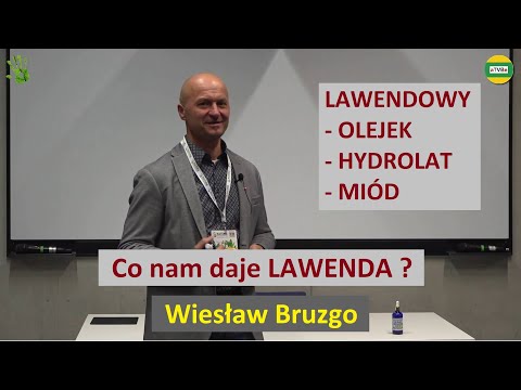 , title : 'LAWENDA - WŁAŚCIWOŚCI i POŻYTKI DLA NAS Wiesław Bruzgo OLEJEK HYDROLAT MIÓD - LAWENDOWY RAJ 2022'