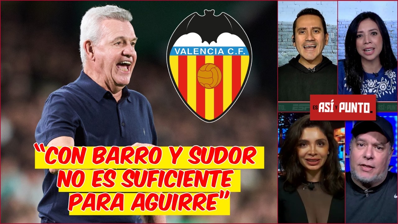 EL VASCO AGUIRRE NO SERÁ SUFICIENTE para que VALENCIA remonte en LA LIGA | Es Así y Punto