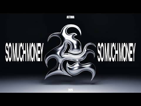 asthma - SO MUCH MONEY (prod. Kuba Karaś)