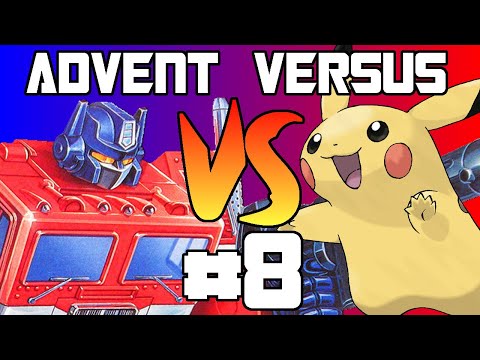 Advent Versus Day 8: Transformers vs Pokemon
