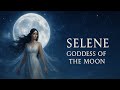 Selene : Greek goddess of Moon | Greek Mythology