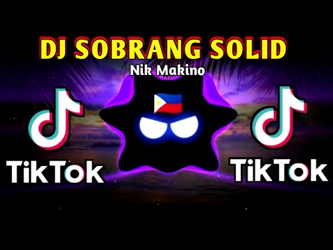 DJ SOBRANG SOLID X NIK MAKINO TIKTOK (SLOWED BASS ANALOG) 2024 REMIX