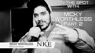 Micky Worthless Dissing Dont Flop & Explains Dizaster Spitting On Eurgh Plus More