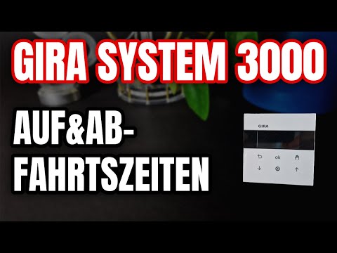 Setting Gira System 3000 arrival and departure times