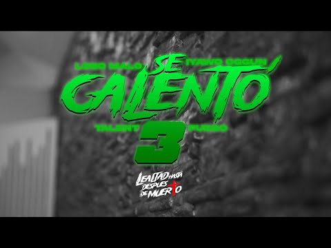 Lobo Malo ❌ Iyawo Oggun ❌ Talent Fuego ❌ Jefe White - Se Calento 3 ( Video Oficial )