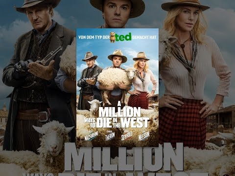 A Million Ways To Die In The West