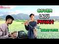 Terbaru Cover Suling Pituah By Muratflute