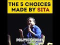 The Five Choice Made By Sita Explained By Indian Mythologist Mr Devdutt Patnaik
