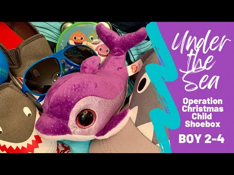UNDER THE SEA 🐳 BOY 2-4 OCC SHOEBOX UNBOXING | Operation Christmas Child 2021