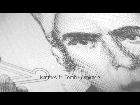 MattheV & Tomb - Aspiracje