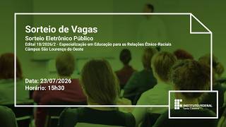 Sorteio Eletrônico Público | Edital 18/2026/2
