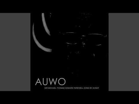 Auwo (Sir Michael Thomas Somare's Farewell Song)