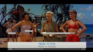 South Pacific : I&#39;m Gonna wash that man right Outa My Hair