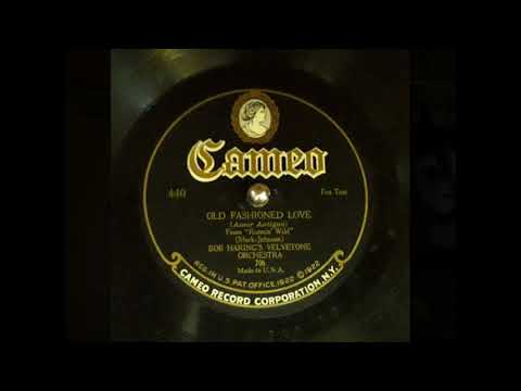 Old Fashioned Love. Bob Haring's Velvetone Orchestra