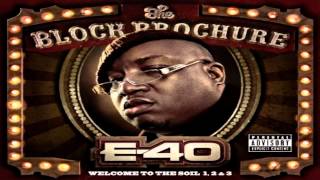 E-40 &quot;Tryna Get It&quot; Ft. Twista &amp; T-Pain
