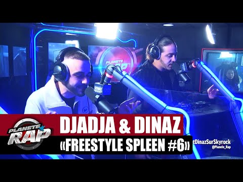 [Exclu] Djadja & Dinaz "Freestyle Spleen #6" #PlanèteRap