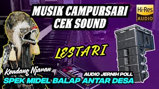 Download lagu CEK SOUND CAMPURSARI LESTARI 🎶 LANGGAM JARANAN BUAT MIDEL BALAP || MUSIK GAYENG CLARITY mp3