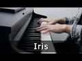 Iris - Goo Goo Dolls (Piano Cover by Riyandi Kusuma)