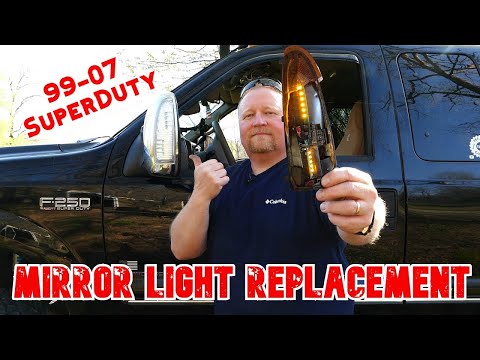 SuperDuty Side Mirror Light Replacement | 1999-2007