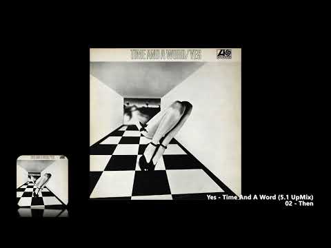 Yes - Then (5.1 UpMix)