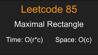 YouTube video 'Maximal Rectangle - Leetcode 85 - Python'