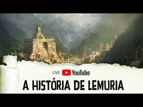 A HISTÓRIA DE LEMÚRIA