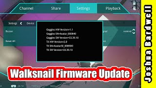 Walksnail Firmware Update How-To
