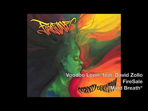 Firesale - Voodoo Lovin' feat. David Zollo