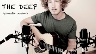 The Deep - Michael Schulte (acoustic version)