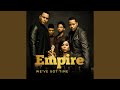 We've Got Time (From "Empire: Season 5")