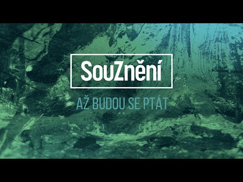 SouZnění - Až budou se ptát