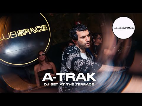 Club Space and A-Trak