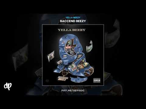 Yella Beezy - Run To The Money [Baccend Beezy]