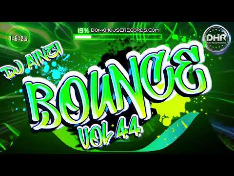 Dj Ainzi - Bounce Vol 44 (Donk / UK Bounce Mix 2023) - DHR