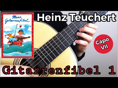 Der Riese Goliath - Heinz Teuchert, Meine Gitarrenfibel 1, Nr. 14 (Capo VII)