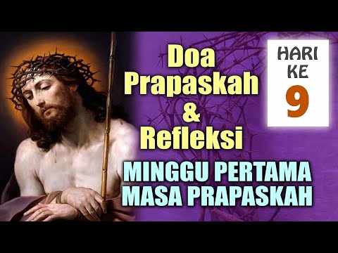 LENT PRAYER DAY 9 (FIRST WEEK OF LENT) – Pray Every Day During Lent