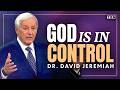 David Jeremiah: THIS Is the Sermon on God's Power You NEED to Hear | TBN