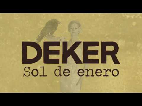 DEKER - Sol De Enero / LYRIC VIDEO OFICIAL