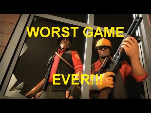 TEAM FORTRESS 2: THE WORST FPS EVER