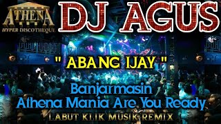 Download lagu DJ AGUS - ABANG IJAY || Banjarmasin Athena Mania Are You Ready mp3 Download lagu DJ AGUS - ABANG IJAY || Banjarmasin Athena Mania Are You Ready mp3