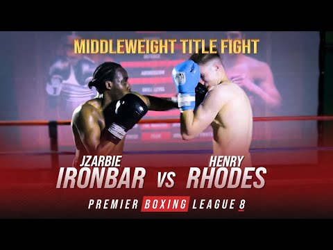 PBL8 - Ironbar vs Rhodes - Middleweight Title - FULL FIGHT